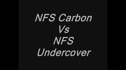 Need For Speed Carbon Vs Need For Speed Undercover Music Video
