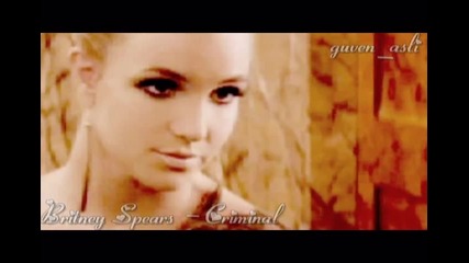 ••• Britney Spears - Criminal •••