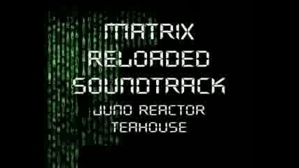 The Matrix Reloaded Album Soundtrack 15 Juno Reactor - Teahouse