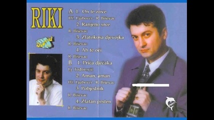 Rifat Bisevac - Riki - Zlatan prsten (audio 2000)