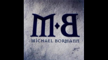 Michael Bormann - Sorry Is All I Can Say