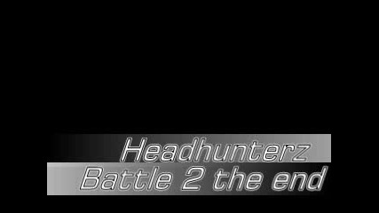Headhunterz - Battle 2 The End