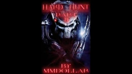 Hard Hunt Part 2 Demo