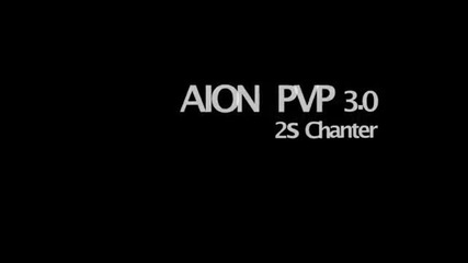 Aion 3.0 Chanter Pvp