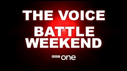 The Voice Uk Battles Weekend Trailer - 17.04.2012