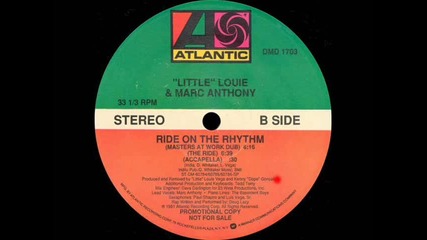 'little' Louie & Marc Anthony - Ride On The Rhythm (masters At Work Dub)