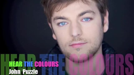 Румънска, John Puzzle - Hear The Colours