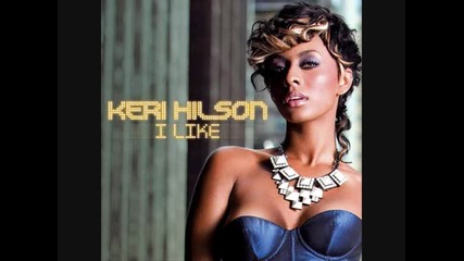 Keri Hilson - I Like 