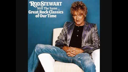 Rod Stewart - Love Hurts ( Nazareth Cover )