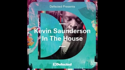 defected presents kevin saunderson in the house cd2