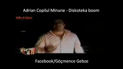 ~ Незабравим Х И Т ~ Adrian Copilul Minune - Diskoteka boom