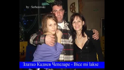 Златко Кадиев Чепеларе - Bice mi lakse 