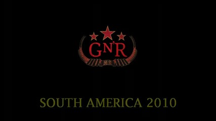 Guns N Roses - South America 2010 - Chinese Democracy World Tour - Promo 