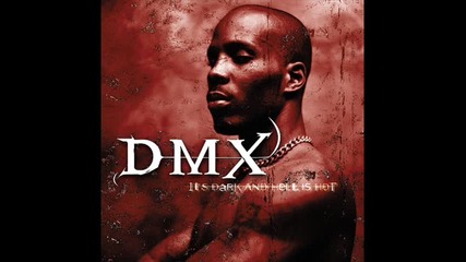 D M X - Lord Give Me A Sign