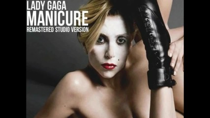 Lady Gaga - Manicure [audio Video] Official