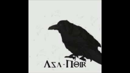 Asa-noir - Sing, My Ravens