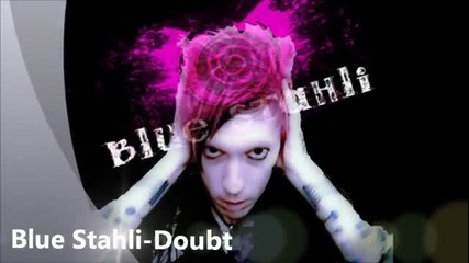 Blue Stahli-doubt (new Song 2012)-hd