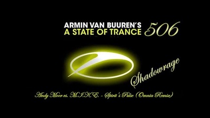 Armin Van Buuren in A State Of Trance 506 - Spirit's Pulse (omnia Remix)