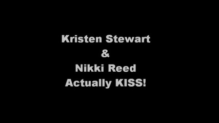 Kristen and Nikki Kissing