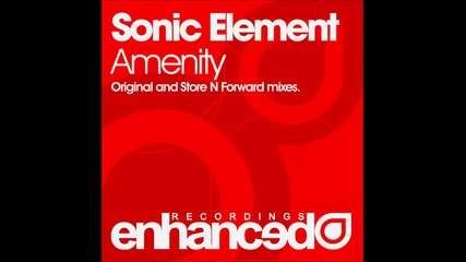 Sonic Element - Amenity ( Original Mix )