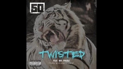 50 Cent ft. Mr. Probz - Twisted