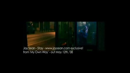 Jay Sean - Stay - Official Video