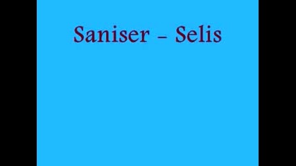 San - I - Ser - Selis