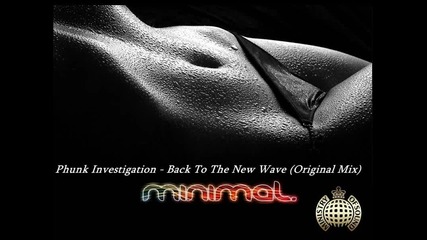 Phunk Investigation - Back To The New Wave (original Mix)