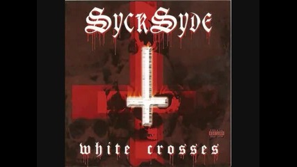 Sycksyde - Just Before They Died