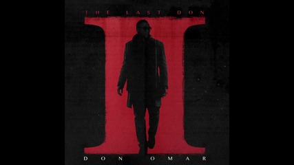 * New 2015 * Don Omar Ft. Plan B - Olvidar Que Somos Amigos * The Last Don I I * / Превод /