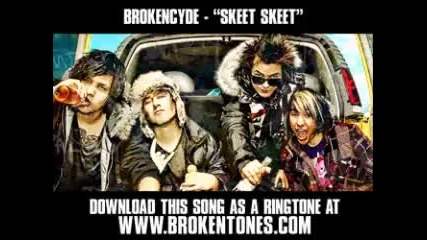 Brokencyde - Skeet Skeet