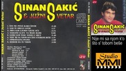 Sinan Sakic i Juzni Vetar - Nije mi sa njom k`o sto s tobom bese (Audio 1983)
