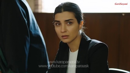 Черни (мръсни) пари и любов _ Kara Para Ask еп.48 бг.суб трейлър 1