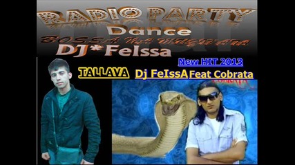 Dj Feissa Feat Cobrata 2013 New Hit Hip Hop Tallava