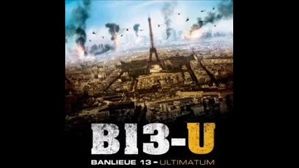 B13 Ultimatum Soundtrack (alonzo - Determine )(soundtrack)