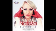 Natasa Barisic - Meni treba musko - (Audio 2013)