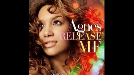 ...: Agnes - Release me :...