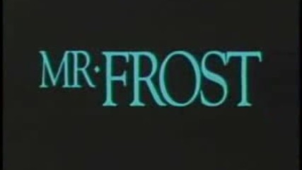 Mr Frost трейлър
