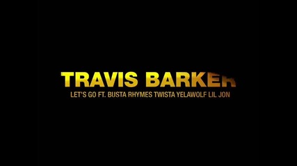 Travis Barker - Let's Go