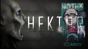 NoThx срещу HEKTOR - повече от страшна игра