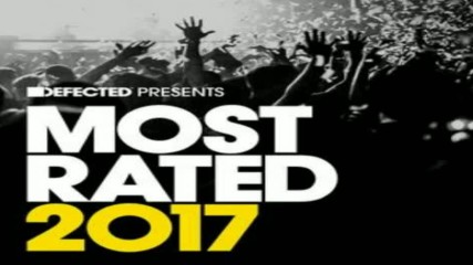 Defected pres Most Rated 2017 cd1