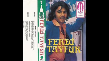 ferdi tayfur - huzurum kalmadi 