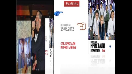 8.ork-kristali- Shel zhivotya album 2012 Шел Животя изп. Илиян и Юлиян By.dj kiro