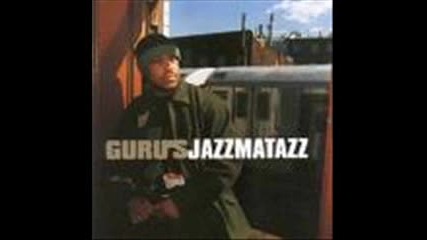 Guru Ft Macy Gray, Pharell - All I said 