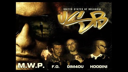M . W . P. - United States Of Bg (feat. F . O . , Di4mou and Hoodini )