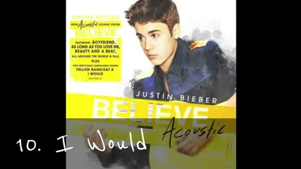 Justin Bieber Believe Acoustic Album (deluxe Edition)