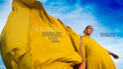 Jennifer Lopez - Ni T Ni Yo ft. Gente de Zona ( A U D I O