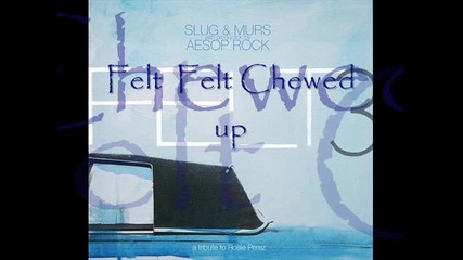 Flet Felt chewed up 