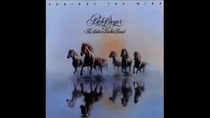 Bob Seger - Fire Lake