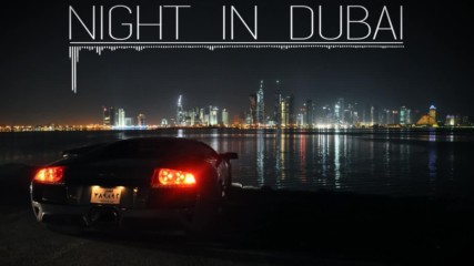 Night in Dubai _ Arabic _ Club _ Middle east _ Beat _ Instrumental